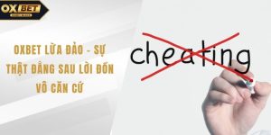 OXBET lừa đảo