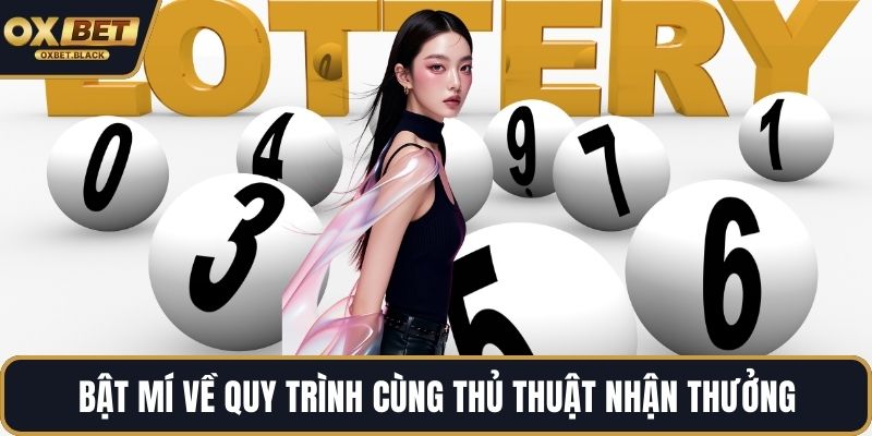 Bật mí về quy trình cùng thủ thuật nhận thưởng